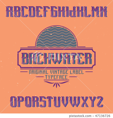 Vintage label font named Backwater. 47136726