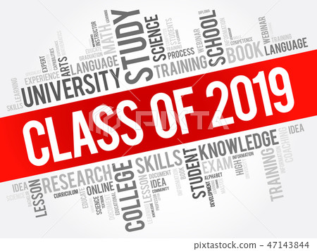 CLASS OF 2019 word cloud collage CLASS OF 2019 word cloud collage 47143844