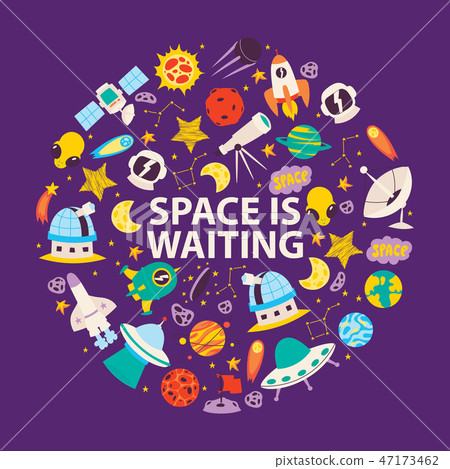 Space objects and planets. Space is waiting poster, banner. Cartoon patches background. Exploring 47173462