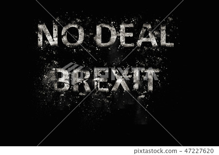 Exploding No Deal Brexit Text 47227620