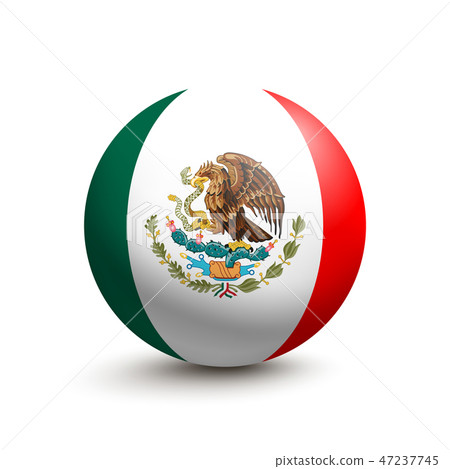 Flag of Mexico in the form of a ball Flag of Mexico in the form of a ball 47237745