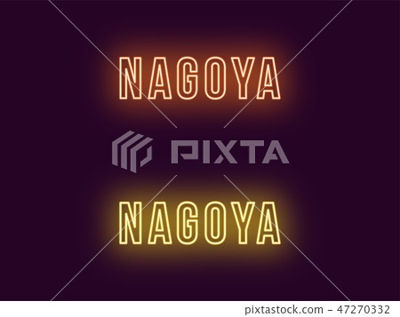 Neon name of Nagoya city in Japan. Vector text 47270332