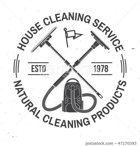 Cleaning company badge, emblem. Vector illustration. Concept for shirt, stamp or tee. Vintage 47270393