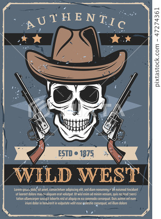 Wild West, vector skull in hat and revolver 47274361