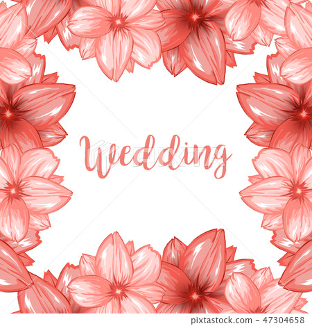 Pink cherry blossom or sakura flowers frame for wedding design Pink cherry blossom or sakura flowers frame for wedding design 47304658