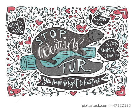 Stop wearing fur. Stop wearing fur. 47322153