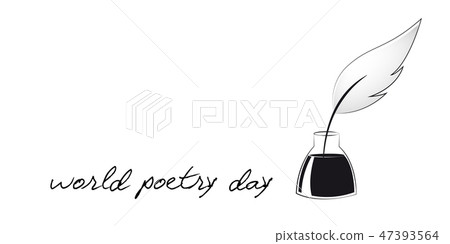 world poetry day sketch of a fountain pen and calligraphy world poetry day sketch of a fountain pen and calligraphy 47393564