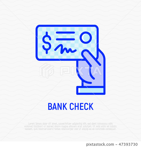 Bank check in hand thin line icon 47393730
