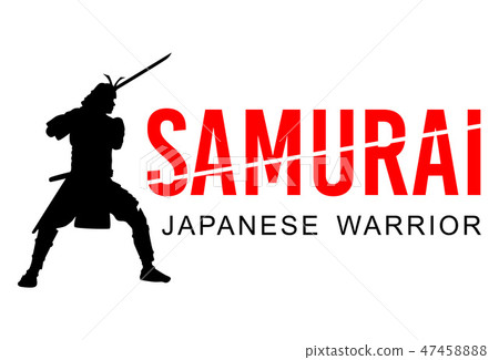 Silhouette of Japanese samurai warrior with sword Silhouette of Japanese samurai warrior with sword 47458888