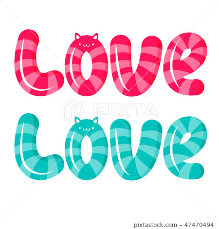 Love text in kawaii style 47470494