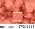 Living Coral color of the Year 2019. Bokeh background with coral in trendy color 47503335