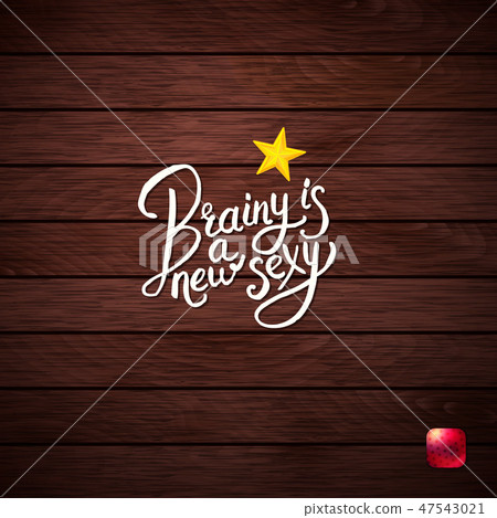 White text Brainy is a New Sexy Concept. White text Brainy is a New Sexy Concept. 47543021