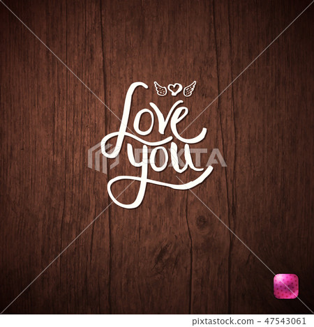Love You simple text on a wood background. Love You simple text on a wood background. 47543061