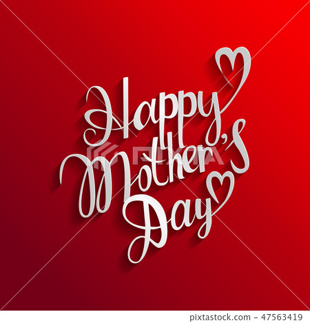 Vector mathers day card. 47563419