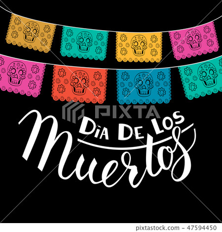 Mexican Day of the Death Mexican Day of the Death 47594450