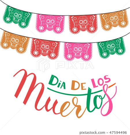 Dia de Los Muertos Dia de Los Muertos 47594496