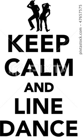 Keep calm and Line dance Keep calm and Line dance 47657575
