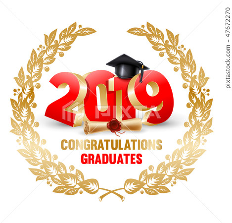 Congratulations Graduates Congratulations Graduates 47672270