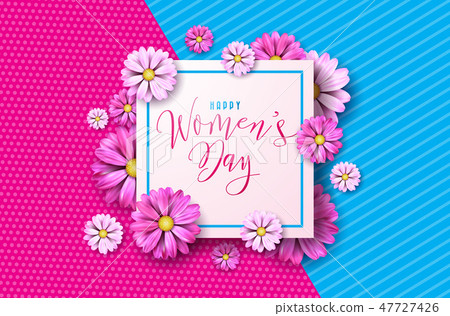 Happy Womens Day Floral Greeting Card Design. International Female Holiday Illustration with Flower Happy Womens Day Floral Greeting Card Design. International Female Holiday Illustration with Flower 47727426