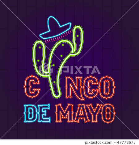 Cinco de mayo neon banner Cinco de mayo neon banner 47778675