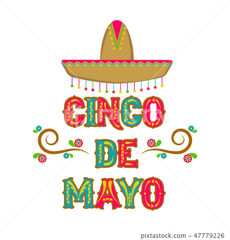 Poster of cinco de mayo Poster of cinco de mayo 47779226