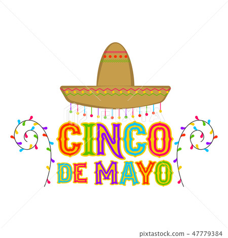 Poster of cinco de mayo Poster of cinco de mayo 47779384