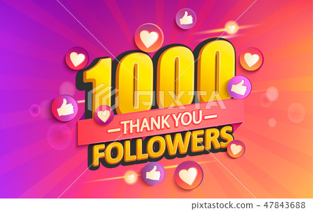Thank you 1000 followers banner. Thank you 1000 followers banner. 47843688