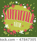 Summer Time with flowers 47847305