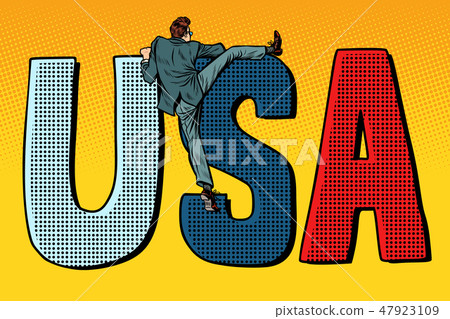 businessman man climbs across the border. usa word letters 47923109