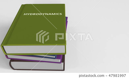 HYDRODYNAMICS title on the book, conceptual 3D rendering HYDRODYNAMICS title on the book, conceptual 3D rendering 47981997