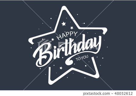 Happy Birthday card. Beautiful greeting banner banner lettering calligraphy inscription. Holiday Happy Birthday card. Beautiful greeting banner banner lettering calligraphy inscription. Holiday 48032612