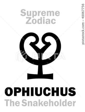 Astrology: Supreme Zodiac: OPHIUCHUS (The Snakeholder), XIII sign of Zodiac Astrology: Supreme Zodiac: OPHIUCHUS (The Snakeholder), XIII sign of Zodiac 48067756