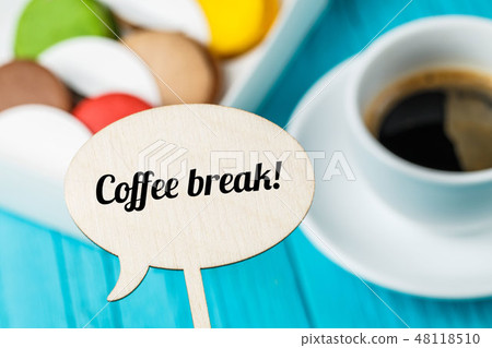 Board with inscription ,cakes, coffee Board with inscription ,cakes, coffee 48118510