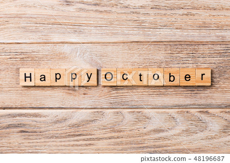 Happy october word written on wood block.  48196687