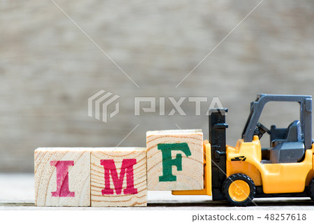 Toy forklift hold letter block F in word IMF Toy forklift hold letter block F in word IMF 48257618
