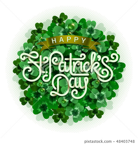 Happy saint Patricks day greeting poster with 3d paper lettering text. Vector illustration Happy saint Patricks day greeting poster with 3d paper lettering text. Vector illustration 48403748