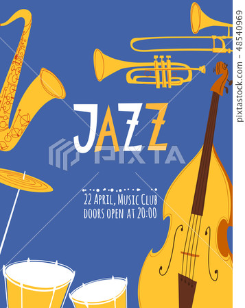 Vector jazz poster with musical instruments and text 48540969