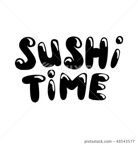 Sushi time lettering - Stock Illustration [48543577] - PIXTA