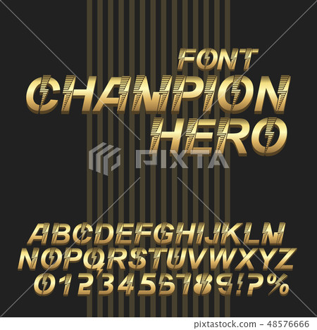 Champion Super hero font alphabet. 3D gold metallic letters and numbers. Champion Super hero font alphabet. 3D gold metallic letters and numbers. 48576666