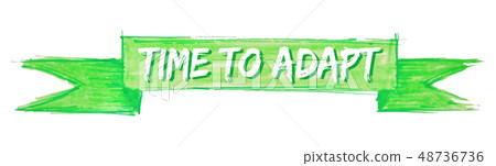 time to adapt ribbon time to adapt ribbon 48736736