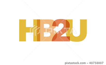 HB2U, phrase overlap color no transparency. HB2U, phrase overlap color no transparency. 48738007