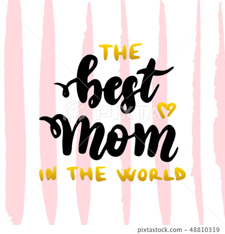 Best Mom in The World Handwritten Postcard Best Mom in The World Handwritten Postcard 48810319