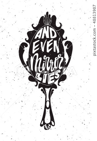 And even mirror lies lettering poster t-shirt design 48813987