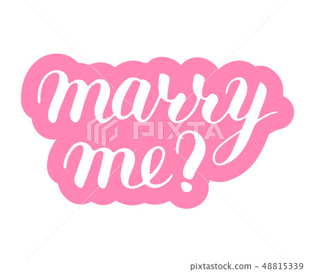 Marry me phrase to propose and pop the question 48815339