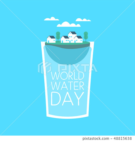 World Water Day drink glass concept for awareness 48815638