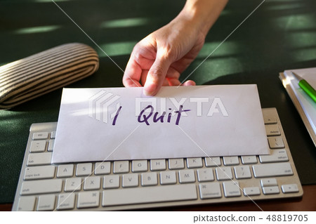 Resignation letter with words I quit on the 48819705