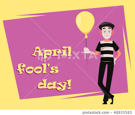 April Fool's Day greeting card with mime April Fool's Day greeting card with mime 48833583