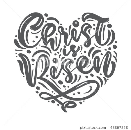 Hand drawn Happy Easter modern brush calligraphy lettering text Christ is risen. Bible Ink Vector Hand drawn Happy Easter modern brush calligraphy lettering text Christ is risen. Bible Ink Vector 48867258