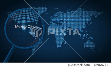 Magnifying glass searches and finds the city of Mexico City on dotted world map. 3D rendering Magnifying glass searches and finds the city of Mexico City on dotted world map. 3D rendering 48968717
