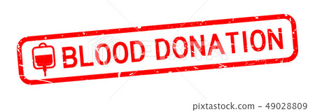Grunge red blood donation word rubber stamp Grunge red blood donation word rubber stamp 49028809